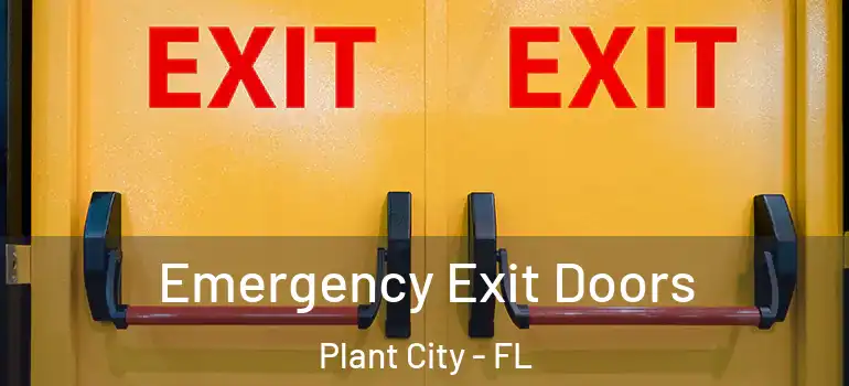  Emergency Exit Doors Plant City - FL