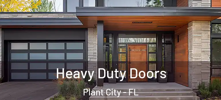  Heavy Duty Doors Plant City - FL
