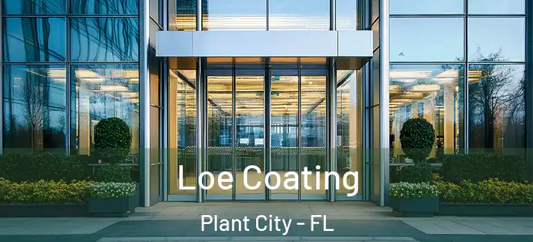  Loe Coating Plant City - FL