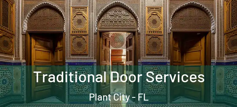  Traditional Door Services Plant City - FL